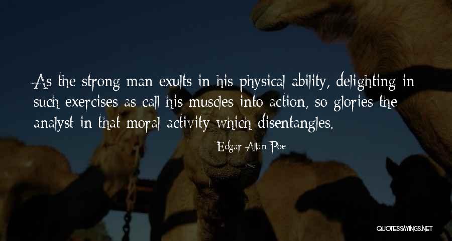 Physical Exercise Quotes By Edgar Allan Poe Physical Exercise Quotes By Edgar Allan Poe