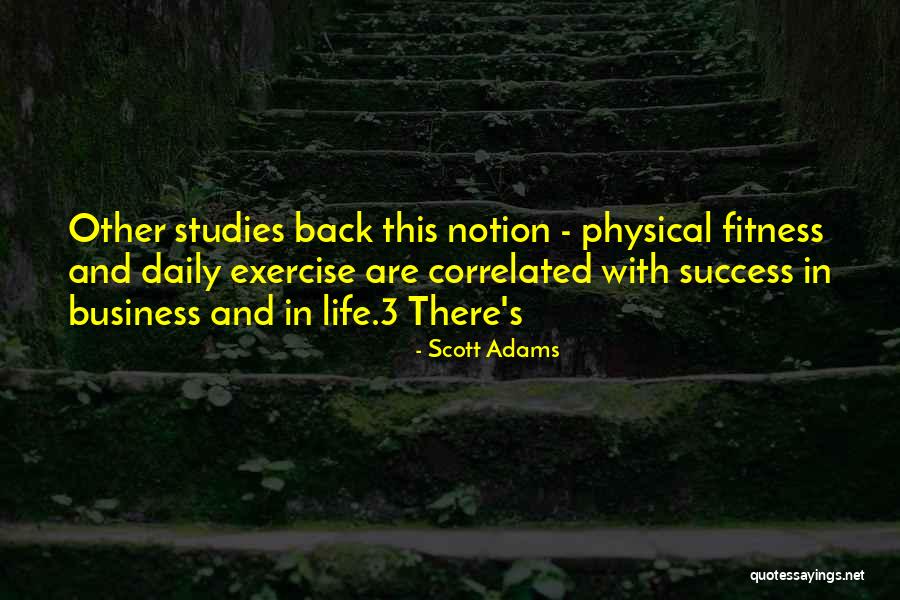 Physical Exercise Quotes By Scott Adams Physical Exercise Quotes By Scott Adams