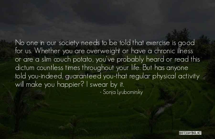 Physical Exercise Quotes By Sonja Lyubomirsky Physical Exercise Quotes By Sonja Lyubomirsky