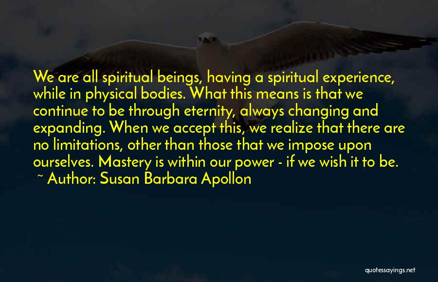Physical Healing Quotes By Susan Barbara Apollon