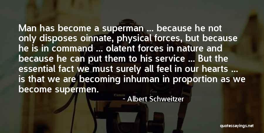 Physical Heart Quotes By Albert Schweitzer Physical Heart Quotes By Albert Schweitzer