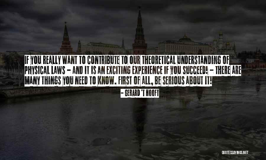 Physical Law Quotes By Gerard 't Hooft Physical Law Quotes By Gerard 't Hooft