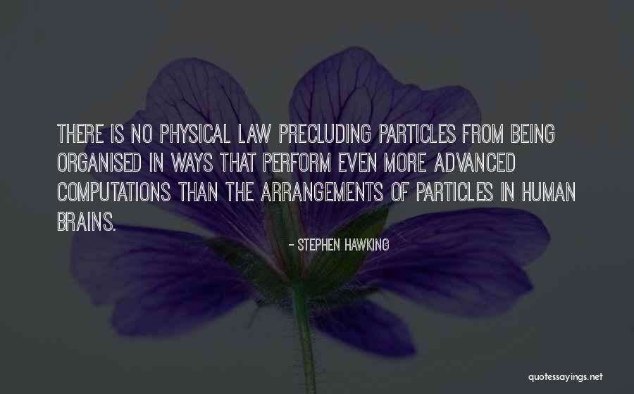 Physical Law Quotes By Stephen Hawking Physical Law Quotes By Stephen Hawking