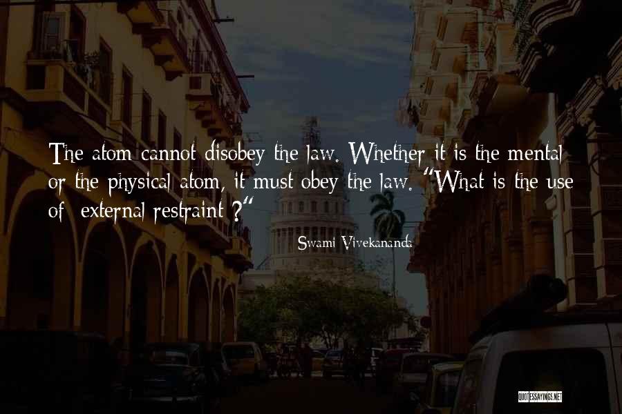 Physical Law Quotes By Swami Vivekananda Physical Law Quotes By Swami Vivekananda
