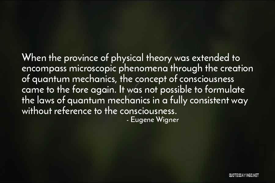 Physical Laws Quotes By Eugene Wigner Physical Laws Quotes By Eugene Wigner