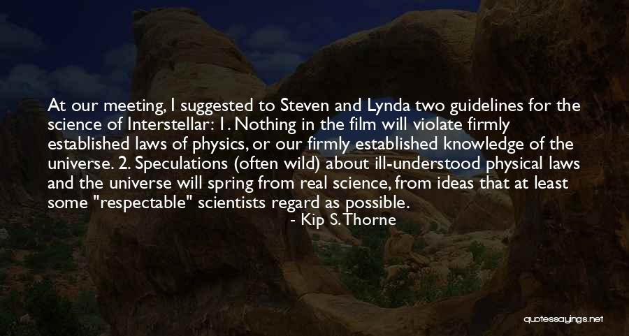 Physical Laws Quotes By Kip S. Thorne Physical Laws Quotes By Kip S. Thorne