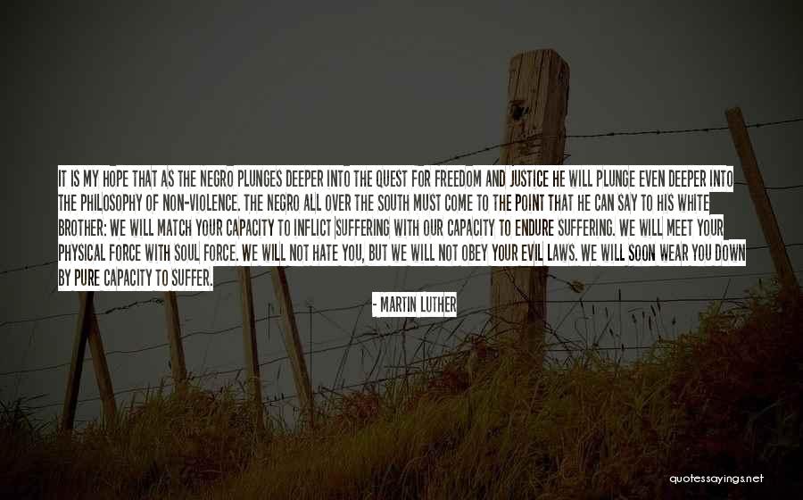 Physical Laws Quotes By Martin Luther Physical Laws Quotes By Martin Luther
