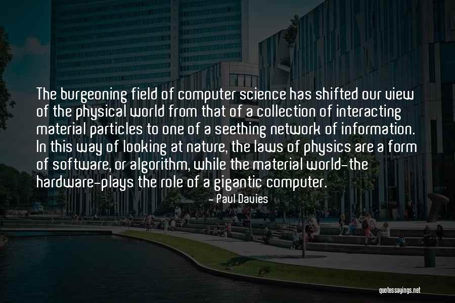 Physical Laws Quotes By Paul Davies Physical Laws Quotes By Paul Davies