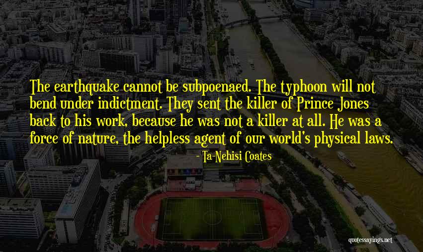 Physical Laws Quotes By Ta-Nehisi Coates Physical Laws Quotes By Ta-Nehisi Coates