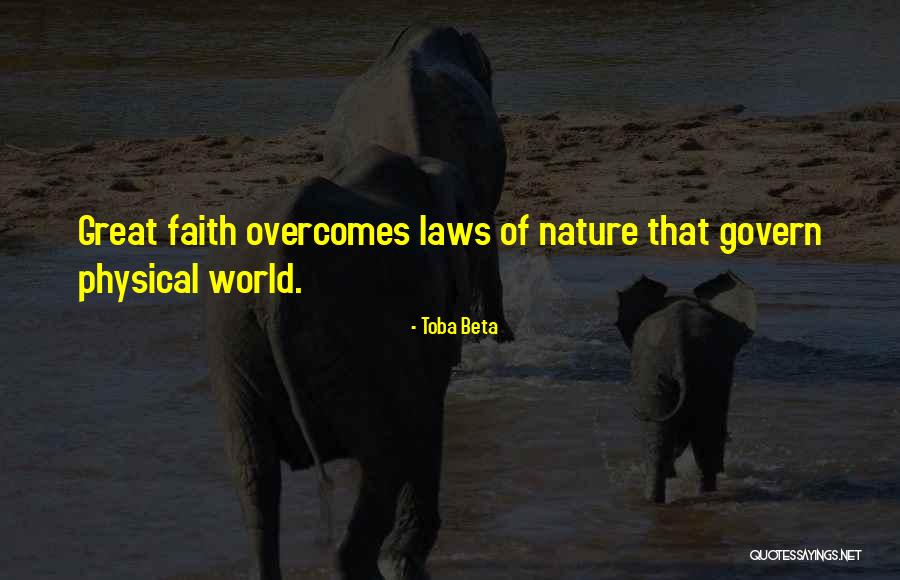Physical Laws Quotes By Toba Beta Physical Laws Quotes By Toba Beta