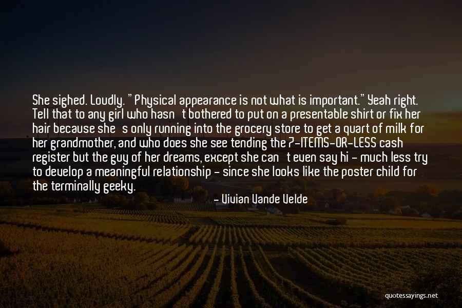 Physical Looks Quotes By Vivian Vande Velde Physical Looks Quotes By Vivian Vande Velde