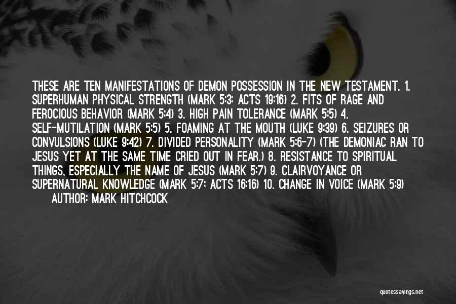 Physical Pain And Strength Quotes By Mark Hitchcock Physical Pain And Strength Quotes By Mark Hitchcock