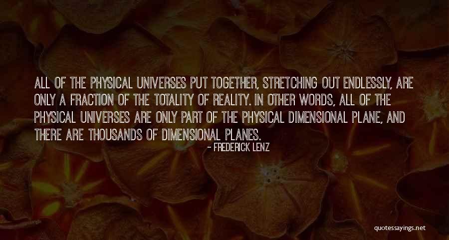 Physical Plane Quotes By Frederick Lenz Physical Plane Quotes By Frederick Lenz