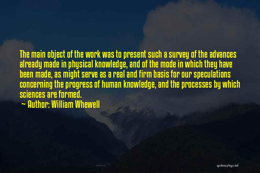 Physical Sciences Quotes By William Whewell