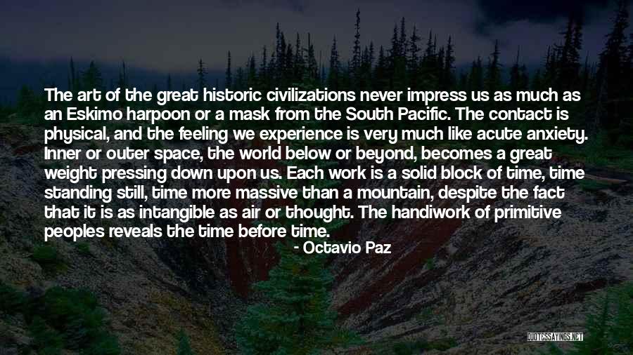 Physical Space Quotes By Octavio Paz Physical Space Quotes By Octavio Paz