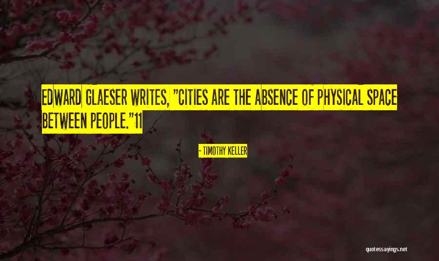 Physical Space Quotes By Timothy Keller Physical Space Quotes By Timothy Keller