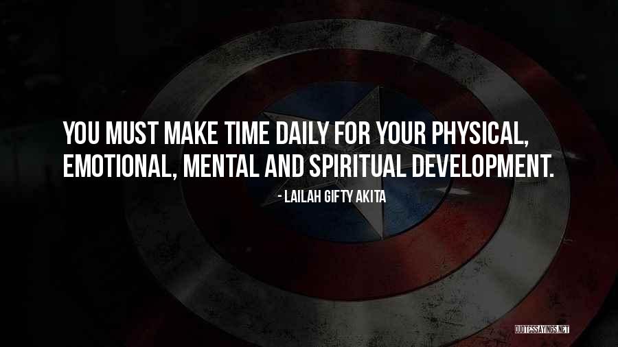 Physical Spiritual Health Quotes By Lailah Gifty Akita