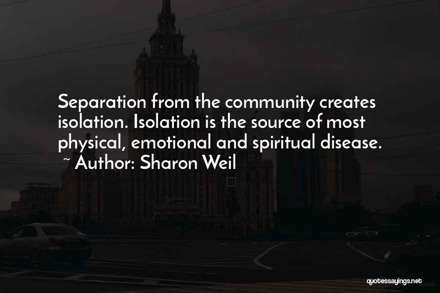 Physical Spiritual Health Quotes By Sharon Weil