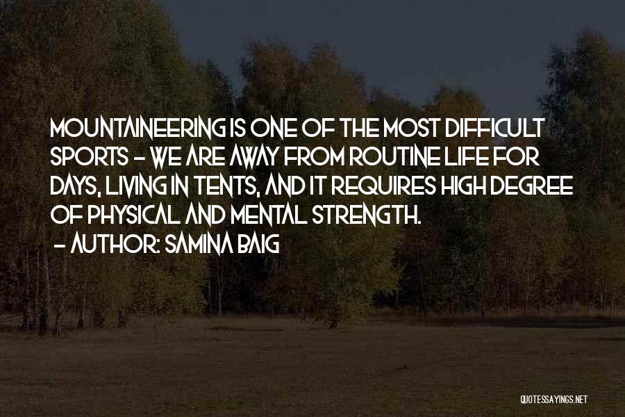 Physical Strength Quotes By Samina Baig