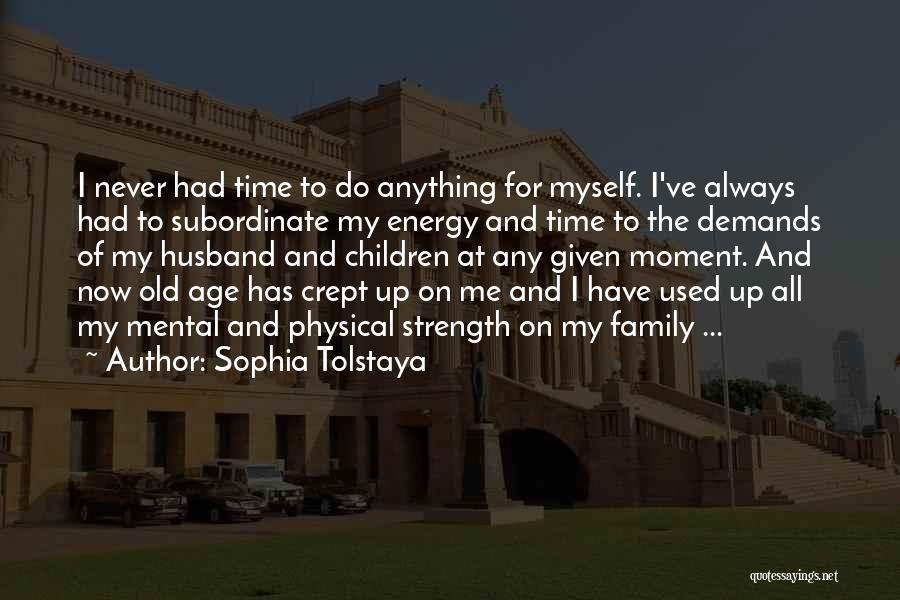 Physical Strength Quotes By Sophia Tolstaya