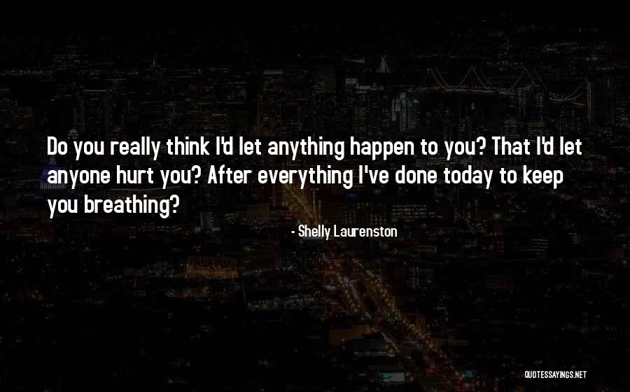 Physical Therapy Funny Quotes By Shelly Laurenston