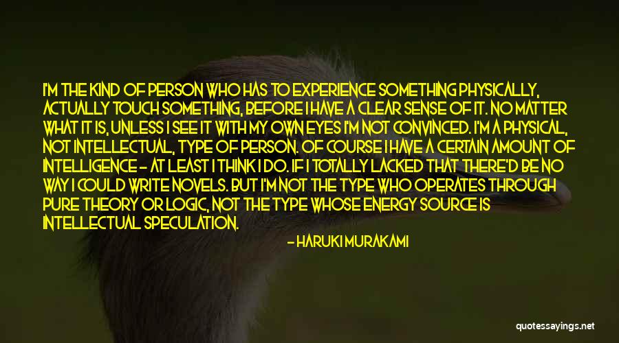 Physical Touch Quotes By Haruki Murakami Physical Touch Quotes By Haruki Murakami