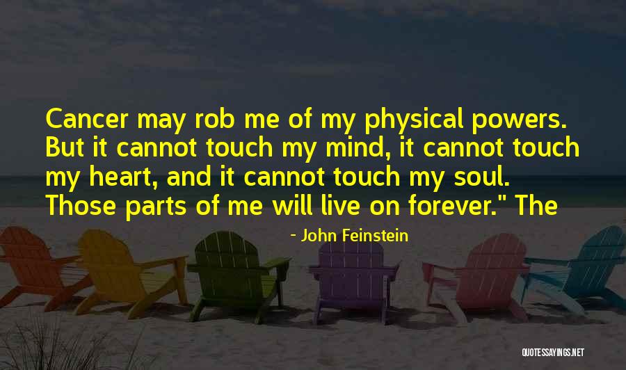 Physical Touch Quotes By John Feinstein Physical Touch Quotes By John Feinstein