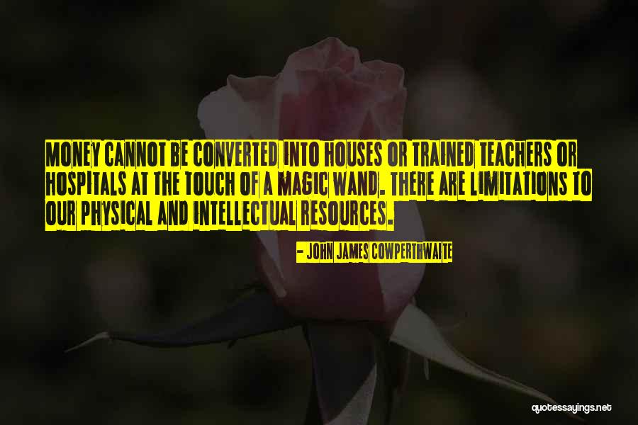 Physical Touch Quotes By John James Cowperthwaite Physical Touch Quotes By John James Cowperthwaite