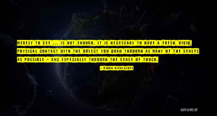 Physical Touch Quotes By Kimon Nicolaides Physical Touch Quotes By Kimon Nicolaides