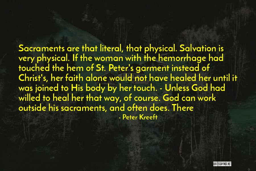 Physical Touch Quotes By Peter Kreeft Physical Touch Quotes By Peter Kreeft