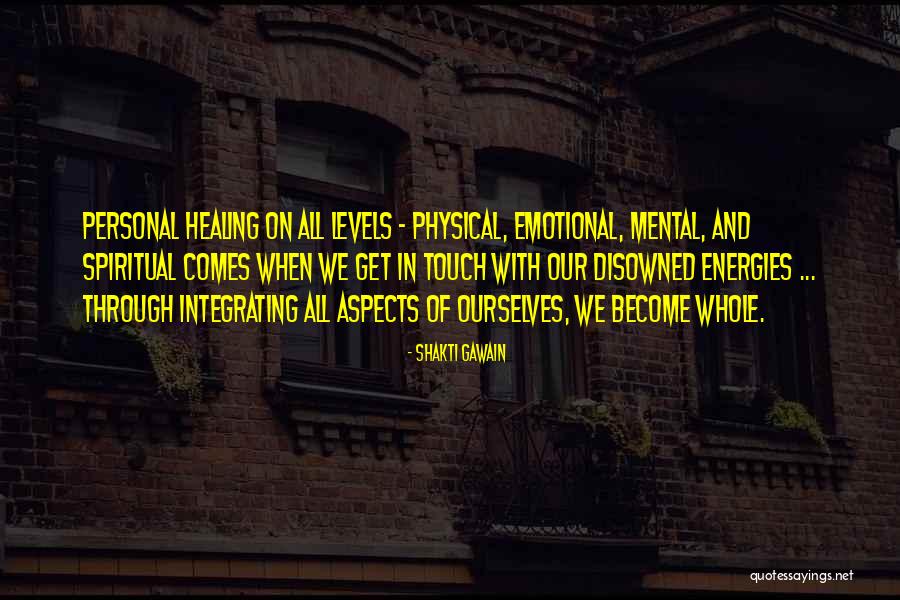 Physical Touch Quotes By Shakti Gawain Physical Touch Quotes By Shakti Gawain