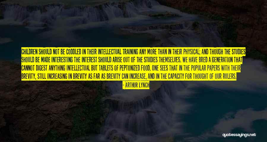 Physical Training Quotes By Arthur Lynch Physical Training Quotes By Arthur Lynch