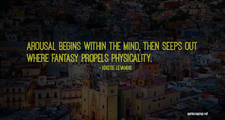 Physicality Quotes By Kristie LeVangie Physicality Quotes By Kristie LeVangie