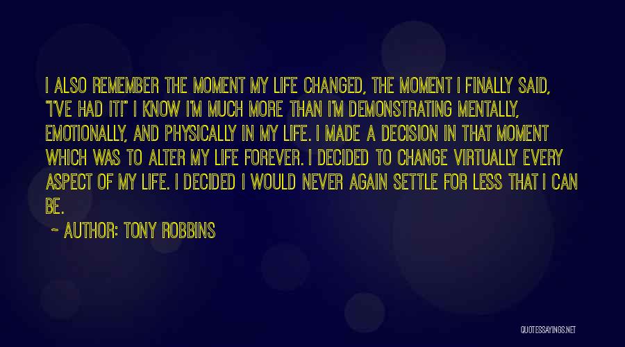 Physically Change Quotes By Tony Robbins