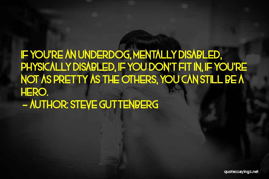 Physically Fit Quotes By Steve Guttenberg