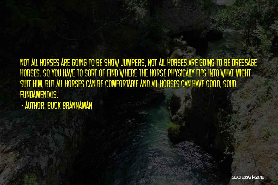 Physically Quotes By Buck Brannaman