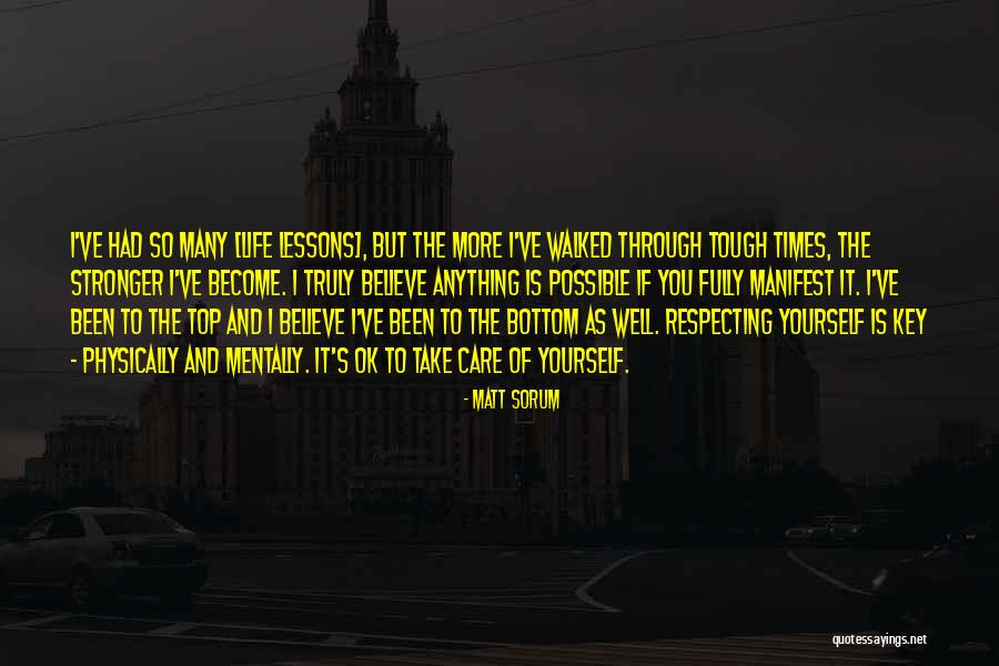 Physically Tough Quotes By Matt Sorum