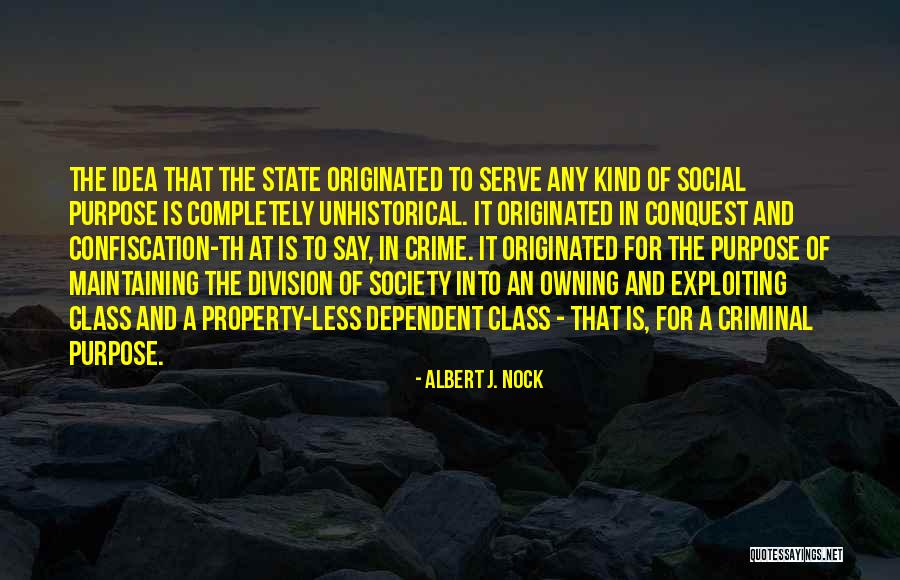 Physicaly Quotes By Albert J. Nock Physicaly Quotes By Albert J. Nock