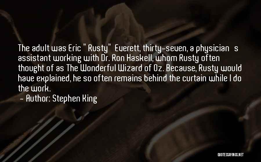 Physician Assistant Quotes By Stephen King