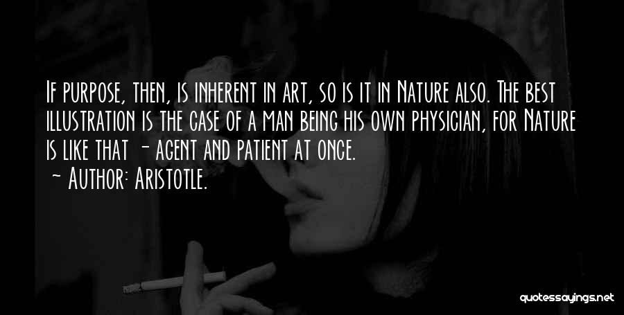 Physician Patient Quotes By Aristotle.