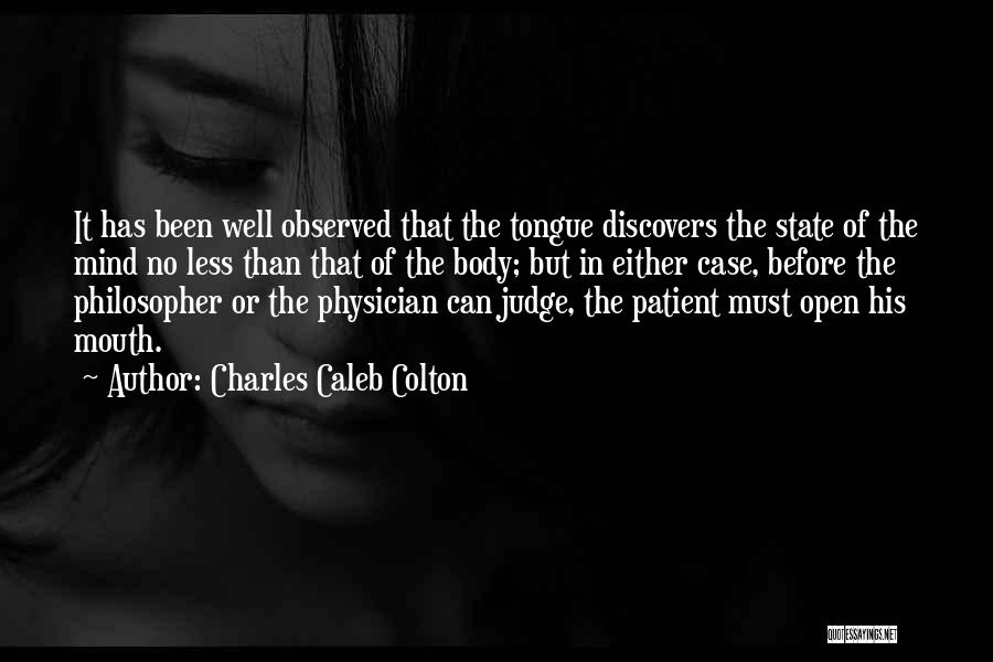 Physician Patient Quotes By Charles Caleb Colton