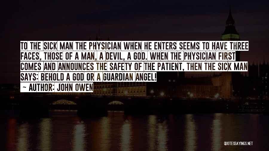 Physician Patient Quotes By John Owen