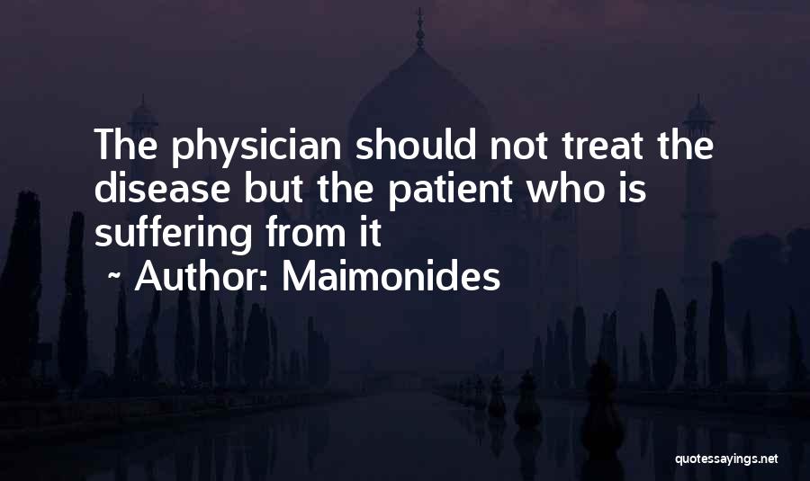 Physician Patient Quotes By Maimonides