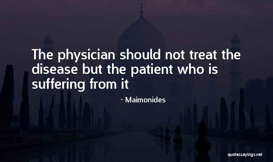 Physician Patient Quotes By Maimonides