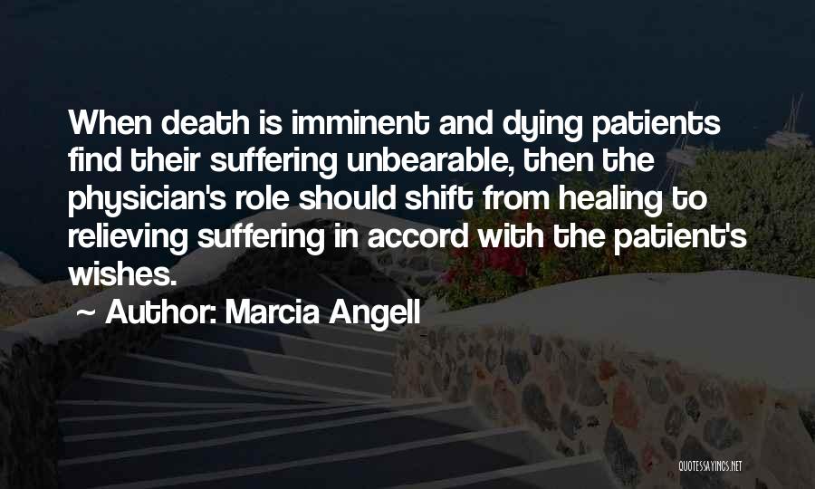 Physician Patient Quotes By Marcia Angell