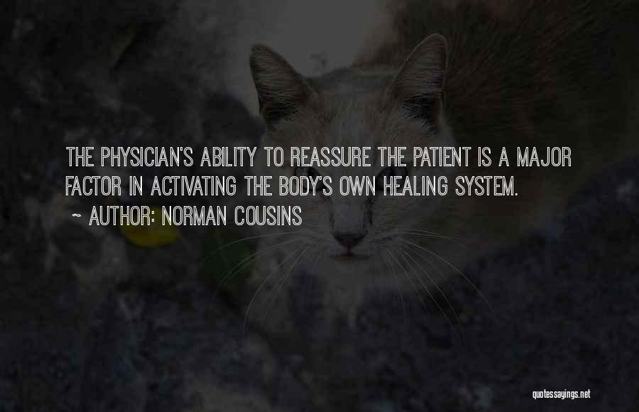 Physician Patient Quotes By Norman Cousins
