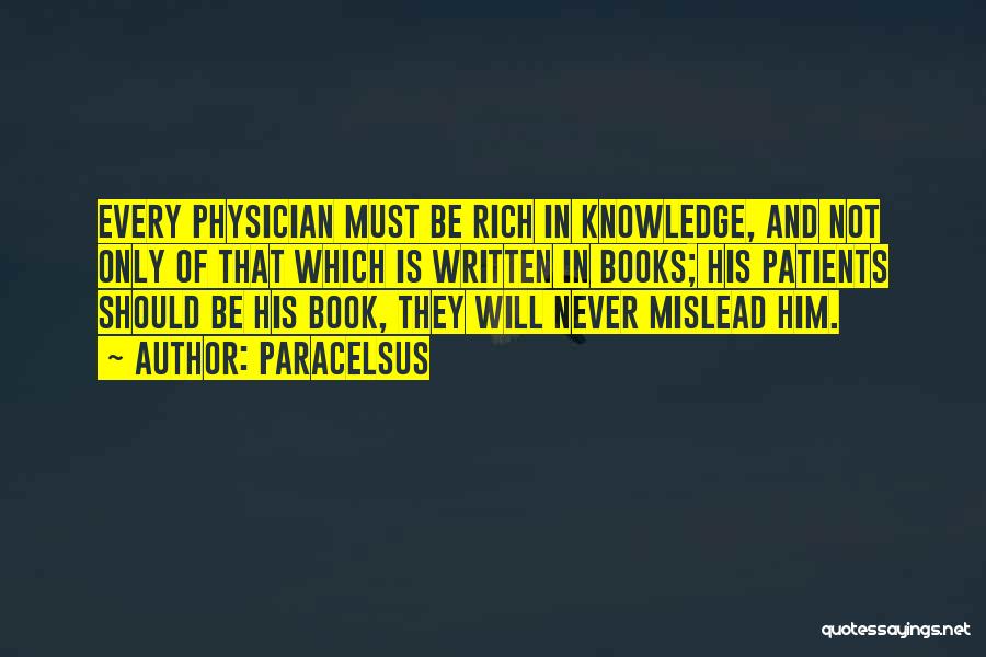 Physician Patient Quotes By Paracelsus
