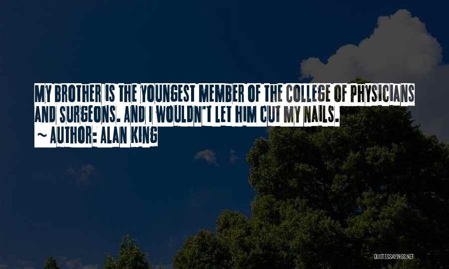 Physicians Quotes By Alan King