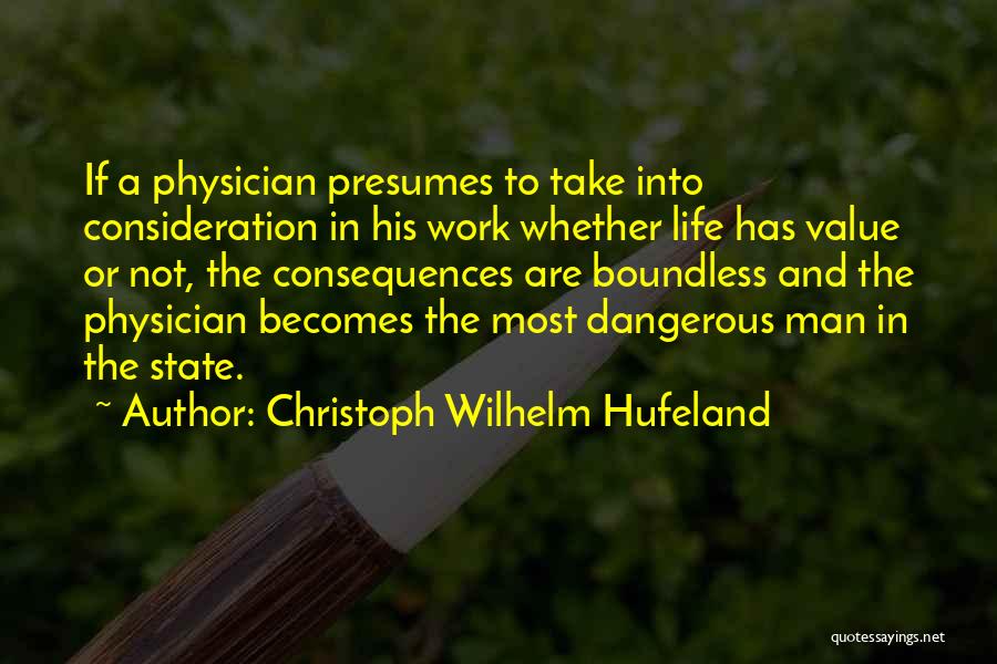 Physicians Quotes By Christoph Wilhelm Hufeland