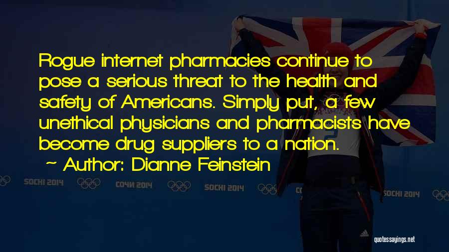 Physicians Quotes By Dianne Feinstein